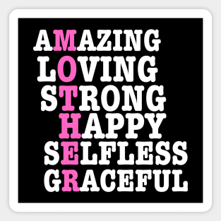 Mom Loving Strong Amazing Beloved Inspiring Brave Caring Selfless Gentle Kind Magnet